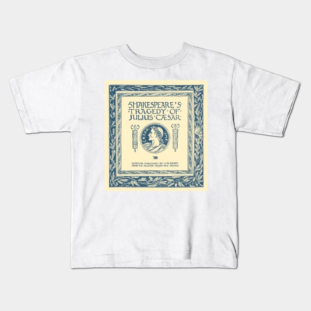 Shakespeares Tragedy of Julius Caeser Kids T-Shirt by wildtribe